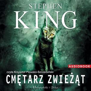 Cmętarz zwieżąt by Stephen King