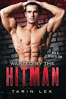 Wanted by the Hitman by Tarin Lex