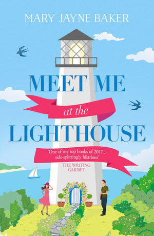 Meet Me at the Lighthouse by Mary Jayne Baker