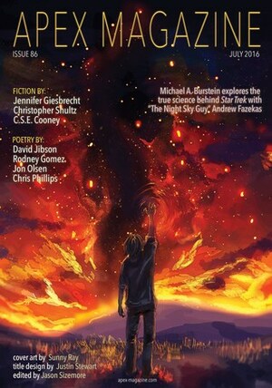 Apex Magazine Issue 86 by Jason Sizemore, C.S.E. Cooney, Jennifer Giesbrecht, Christopher Shultz, Russell Dickerson