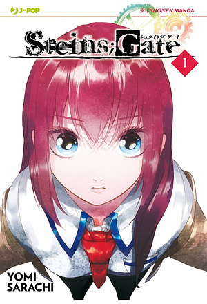 Steins;Gate, Volume 1 by Yomi Sarachi