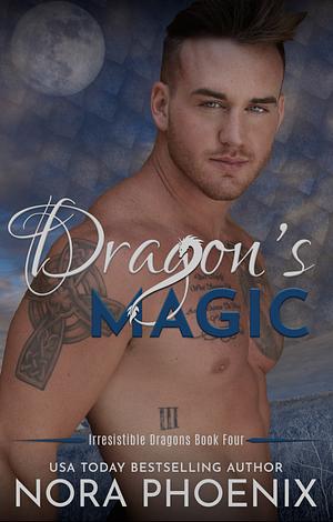 Dragon's Magic by Nora Phoenix