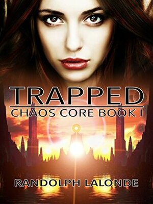 Trapped by Randolph Lalonde