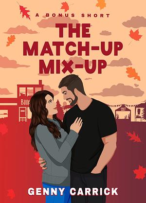 The Match-Up Mix-Up by Genny Carrick