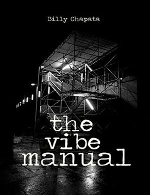 The Vibe Manual by Billy Chapata