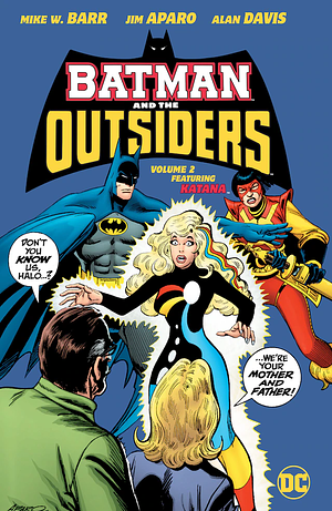 Batman and the Outsiders Vol. 2 by Mark Barr