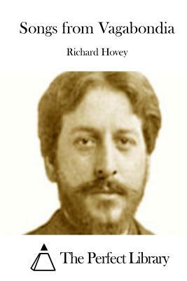 Songs from Vagabondia by Richard Hovey