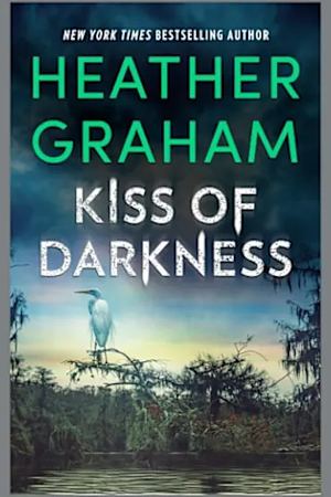 Kiss of Darkness by Heather Graham