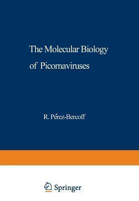 The Molecular Biology of Picornaviruses by 