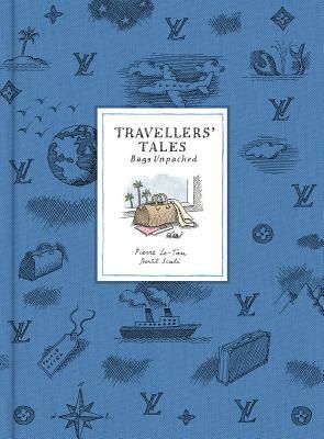 Travellers' Tales: Bags Unpacked by Bertil Scali, Louis Vuitton