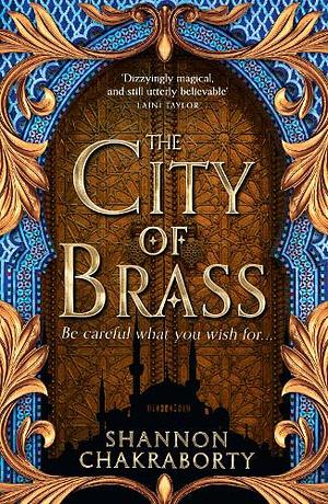 The City of Brass by S.A. Chakraborty