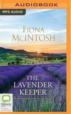 The Lavender Keeper by Fiona McIntosh
