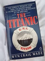 The Titanic by Wyn Craig Wade
