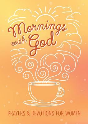 Mornings with God by Emily Biggers