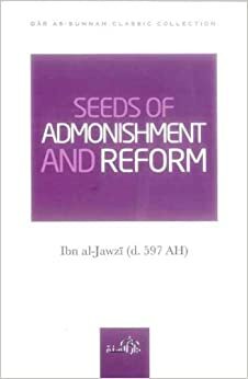 Seeds of Admonishment and Reform by ابن الجوزي, ابن الجوزي