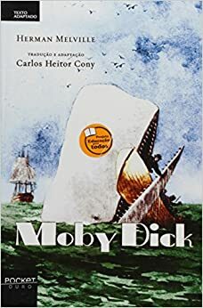 Moby Dick by Herman Melville, Carlos Heitor Cony