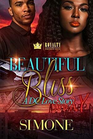 Beautiful Bliss: A DC Love Story by Simone