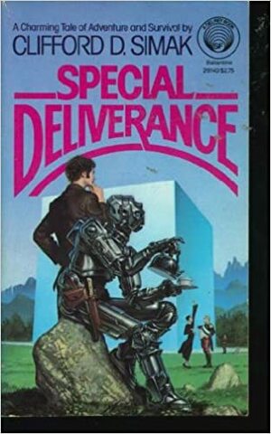 Special Deliverance by Clifford D. Simak