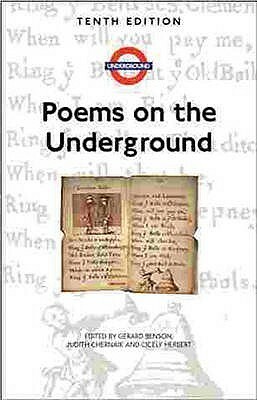 Poems on the Underground by Gerard Benson, Cicecy Herbert, Judith Chernaik