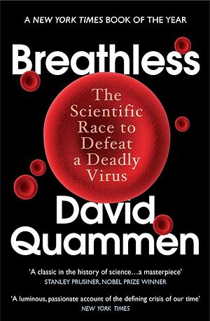 Breathless by David Quammen