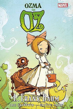 Ozma von Oz by Eric Shanower, L. Frank Baum