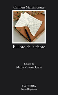 El libro de la fiebre by Carmen Martín Gaite