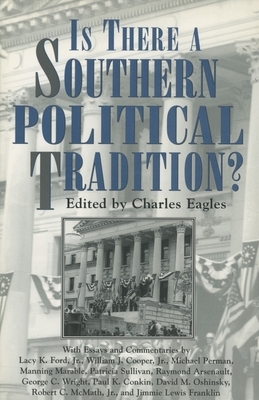 Is There a Southern Political Tradition? by 