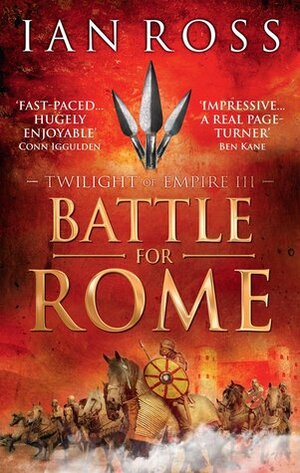 Battle for Rome by Ian James Ross