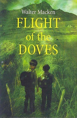 Flight of the Doves by Walter Macken