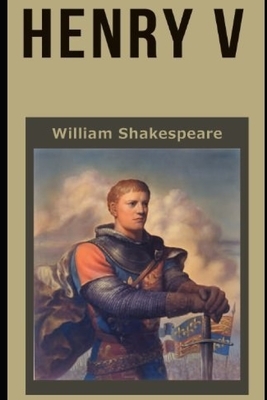 Henry V by William Shakespeare