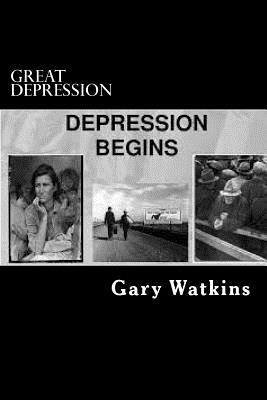 Great Depression by Gary Watkins