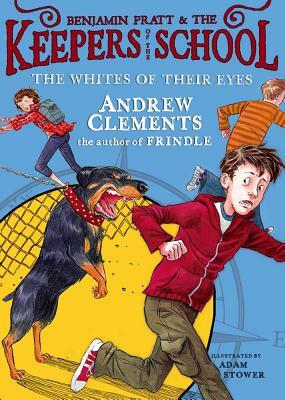 The Whites of Their Eyes by Andrew Clements