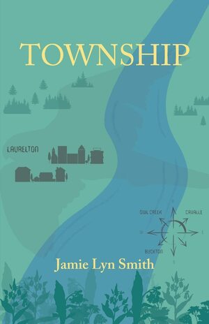 Township by Jamie Lyn Smith
