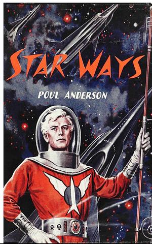 Star Ways by Poul Andersen