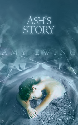 Ash's Story by Amy Ewing