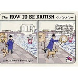 The How To Be British Collection by Martyn Ford, Peter Legon