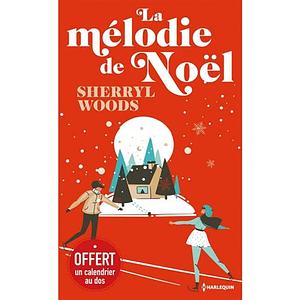 La mélodie de Noël by Sherryl Woods