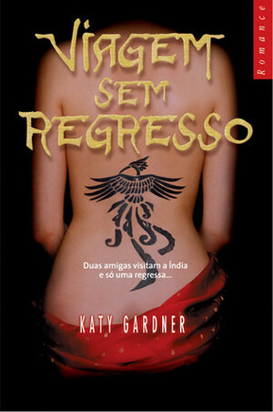 Viagem sem Regresso by Katy Gardner