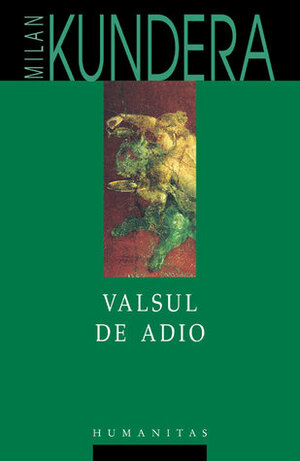 Valsul de adio by Jean Grosu, Milan Kundera