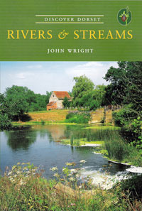 Rivers & Streams (Discover Dorset) by John Wright