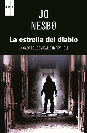 La estrella del diablo by Jo Nesbø