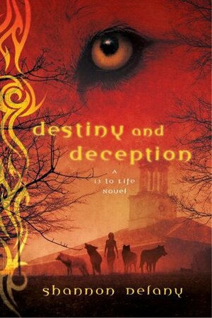 Destiny and Deception by Shannon Delany