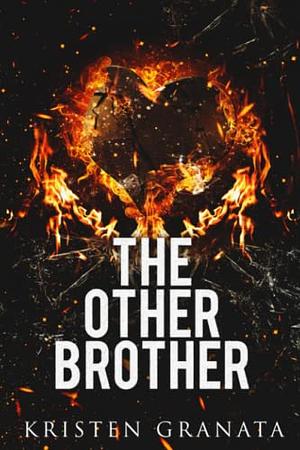 The Other Brother: Special Edition by Kristen Granata