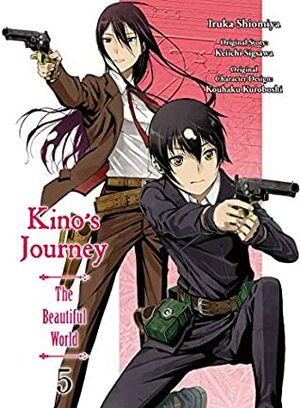 Kino's Journey Vol. 5 by Iruka Shiomiya, Keiichi Sigsawa
