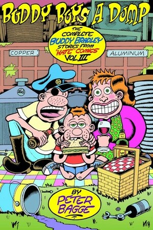 Buddy Buys A Dump by Peter Bagge
