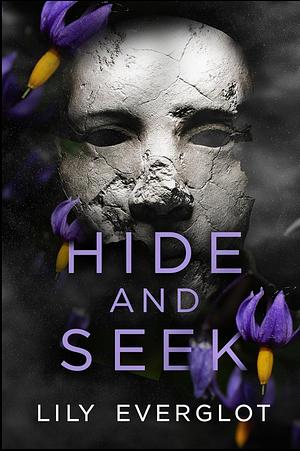 Hide and seek by Lily Everglot