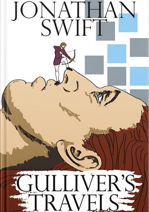 Gulliver's Travels by Jonathan Swift