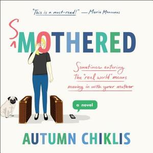 Smothered by Autumn Chiklis