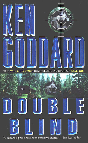 Double Blind by Ken Goddard