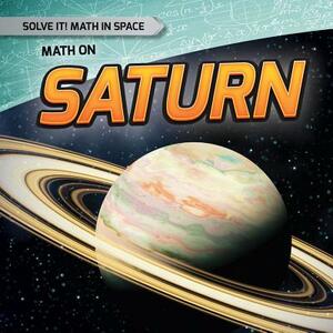 Math on Saturn by Sarah Machajewski